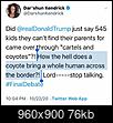 I Can’t Believe How Democrats Can Be So Stupid “ How The Hell Does A Coyote Bring A Whole Human Across The Border”-d20378de-c20b-4a56-88b8-cb118a82d590.jpeg